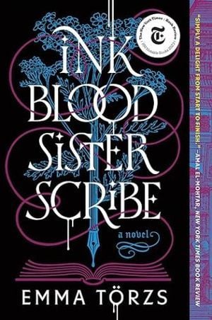 کاور کتاب Ink Blood Sister Scribe توسط اما تورز